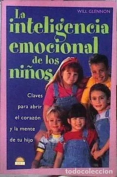 Livres: La inteligencia emocional de los ni&ntilde;os- 9788495456922