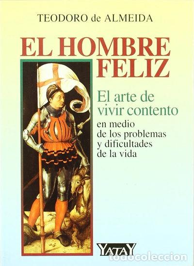 Livres: El hombre feliz- 9788492158249