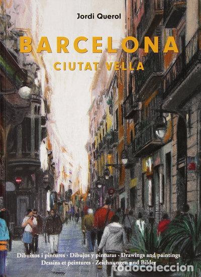 Livres: Barcelona: Ciutat Vella- 9788494250590
