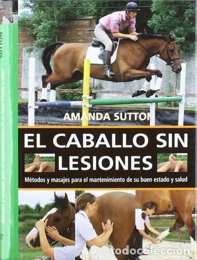 Libri di seconda mano: El Caballo Sin Lesiones- 9788495376589