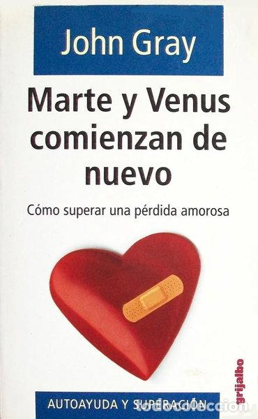 Libros: Marte y Venus comienzan de nuevo- 9788425333392
