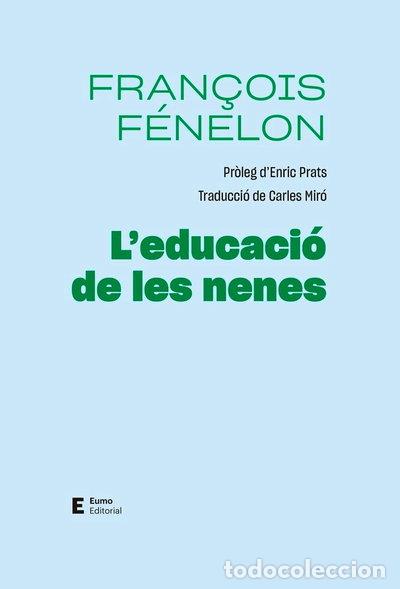 books: L'educaci&oacute; de les nenes- 9788497668071