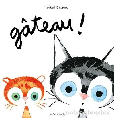 Libros: G&acirc;teau !- 9791091330145