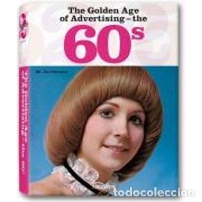 books: The Golden Age of Advertising: The 60s- 9783822848012