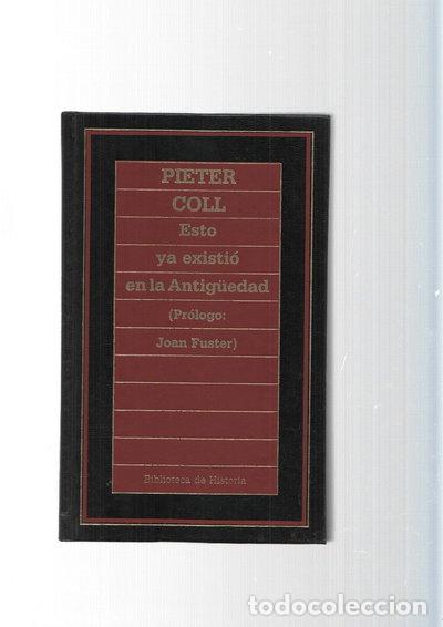 Libros: Esto ya existi&oacute; en la Antig&uuml;edad- 9788476346099 - Foto 1