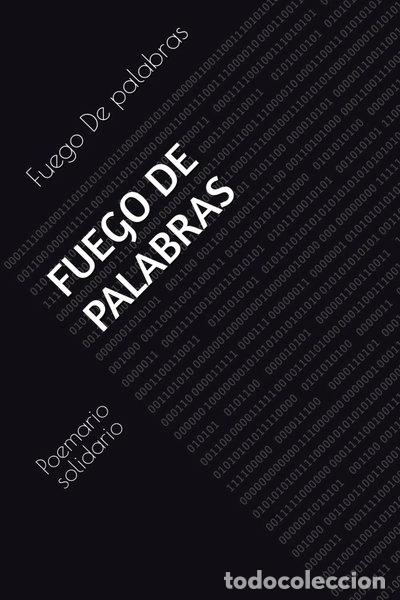 Libros: Fuego de palabras: Poemario solidario- 9798879696622
