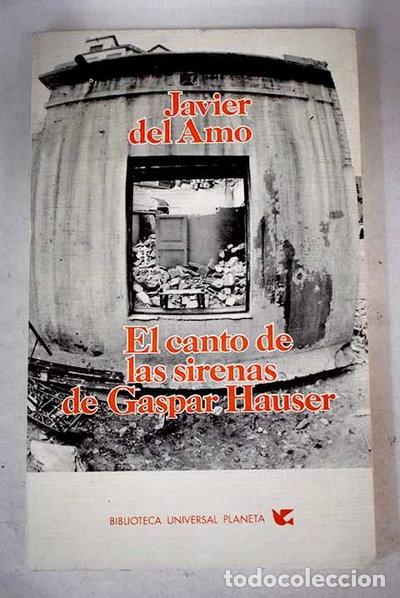 Libros: El canto de las sirenas de Gaspar Hauser- 9788432063701