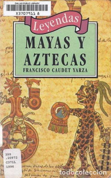 B&uuml;cher: Leyendas mayas y aztecas- 9788449502576