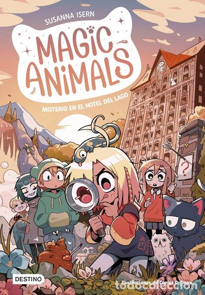 books: Magic Animals 6. Misterio en el hotel del lago- 9788408286813