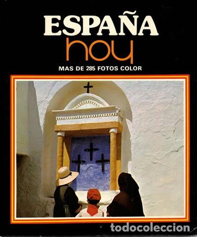 Libros: Espa&ntilde;a hoy- 9788474241181 - Foto 1