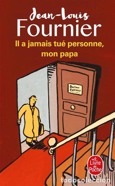 Libros: Il a jamais tu&eacute; personne, mon papa- 9782253148678