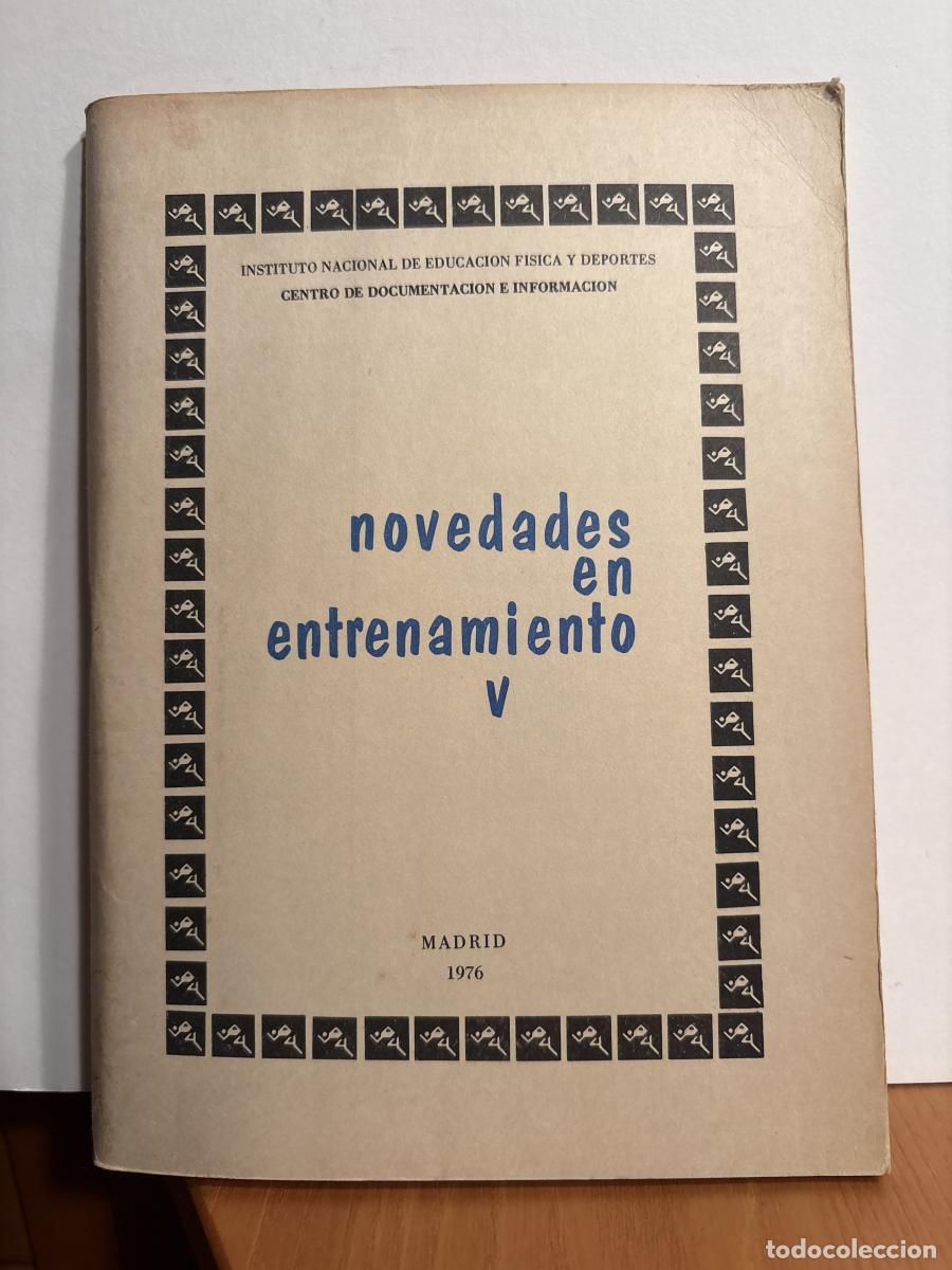 Libros: NOVEDADES EN ENTRENAMIENTO V. DOCUMENTACI&Oacute;N TECNICA DEL DEPORTE COLECCION NOVEDADES N&ordm;44 - TDK632