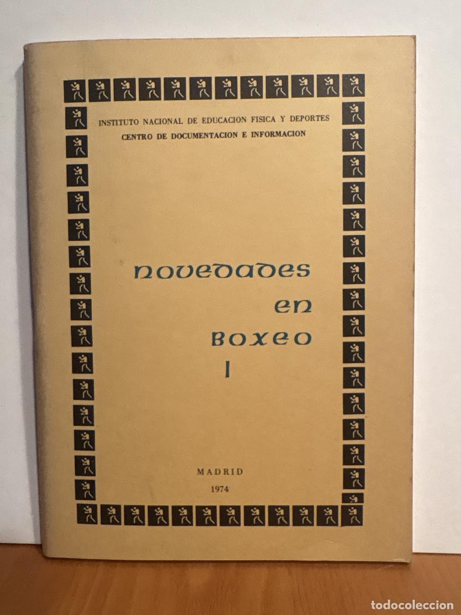 Libros: NOVEDADES EN BOXEO I. DOCUMENTACION TECNICA DEL DEPORTE. COLECCI&Oacute;N NOVEDADES N&ordm;23 - TDK632