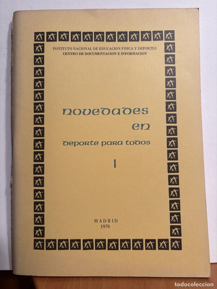 Libros: NOVEDADES EN DEPORTE PARA TODOS I. DOCUMENTACION TECNICA DEL DEPORTE. COLECCION NOVEDADES N&ordm;38 - TDK