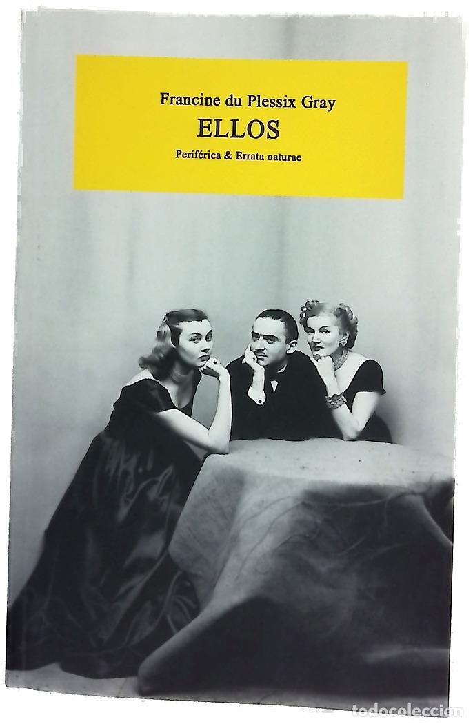 Libros: Ellos - Francine du Plessix Gray