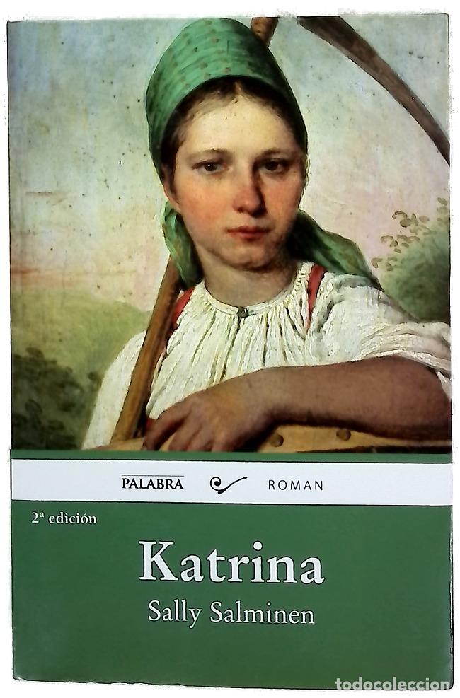 Libri di seconda mano: Katrina - Salminen, Sally; Torres Ferrer, Francisco; Vegas L&oacute;pez, L