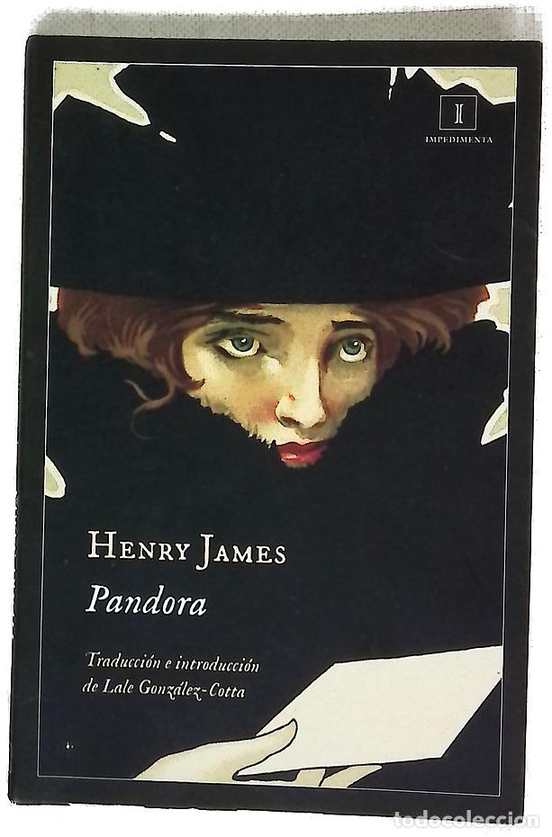 Libros: Pandora - James, Henry; Gonz&aacute;lez-Cotta, Lale