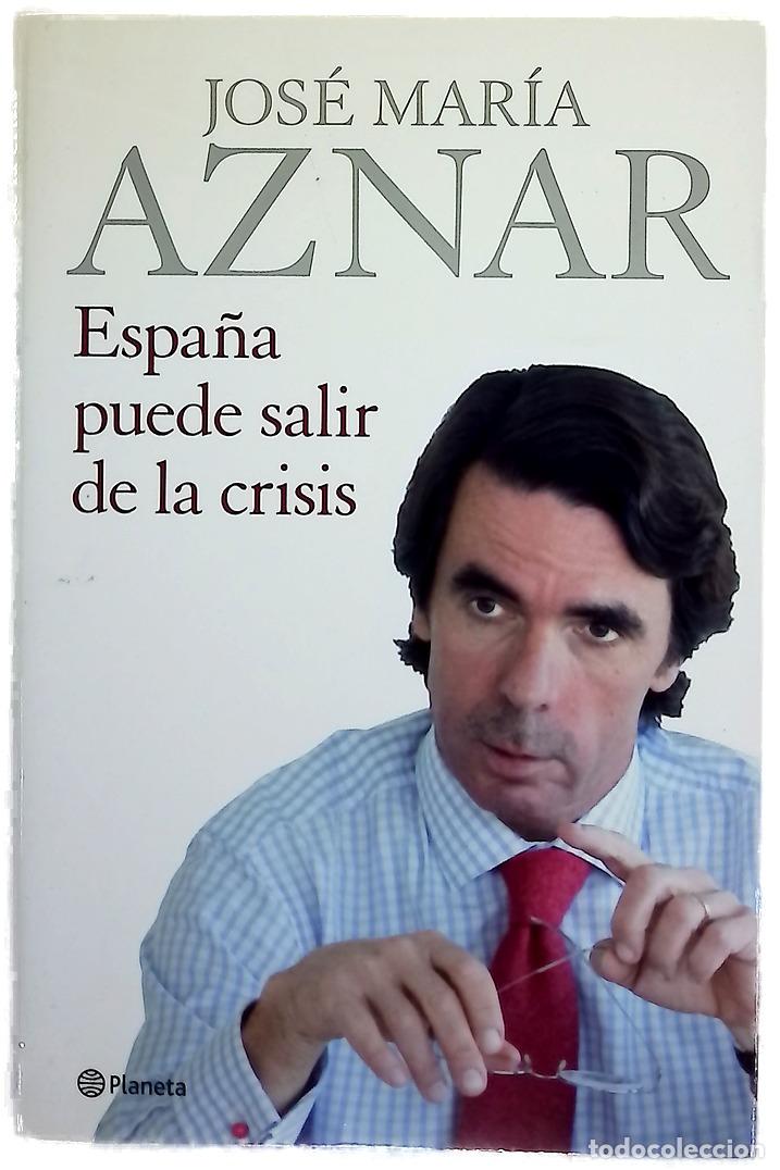 Libros: Espa&ntilde;a puede salir de la crisis