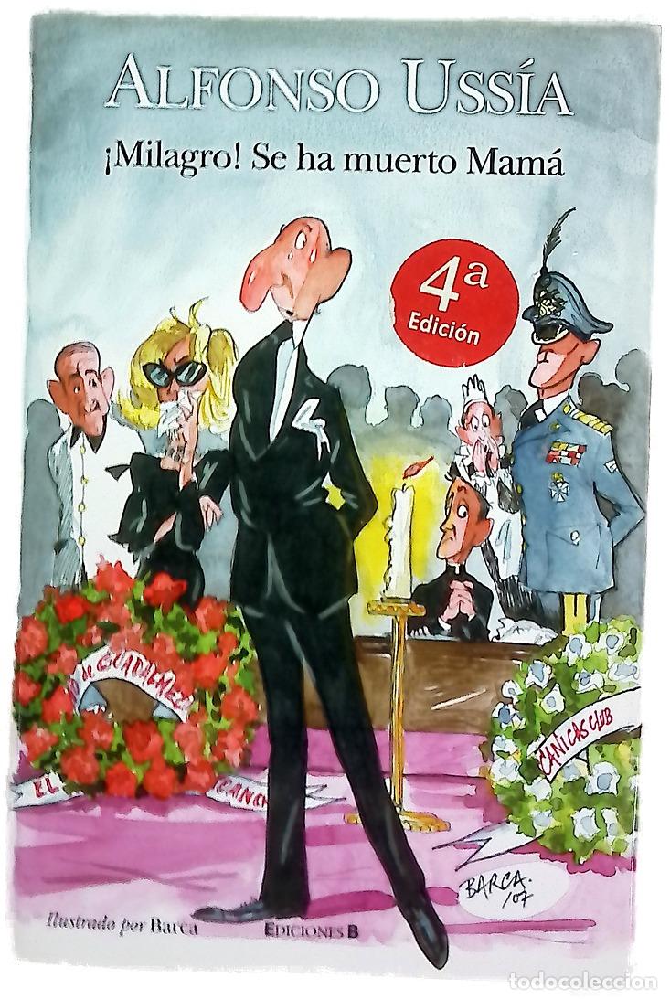 Libros: &iexcl;Milagro! Se ha muerto mam&aacute;