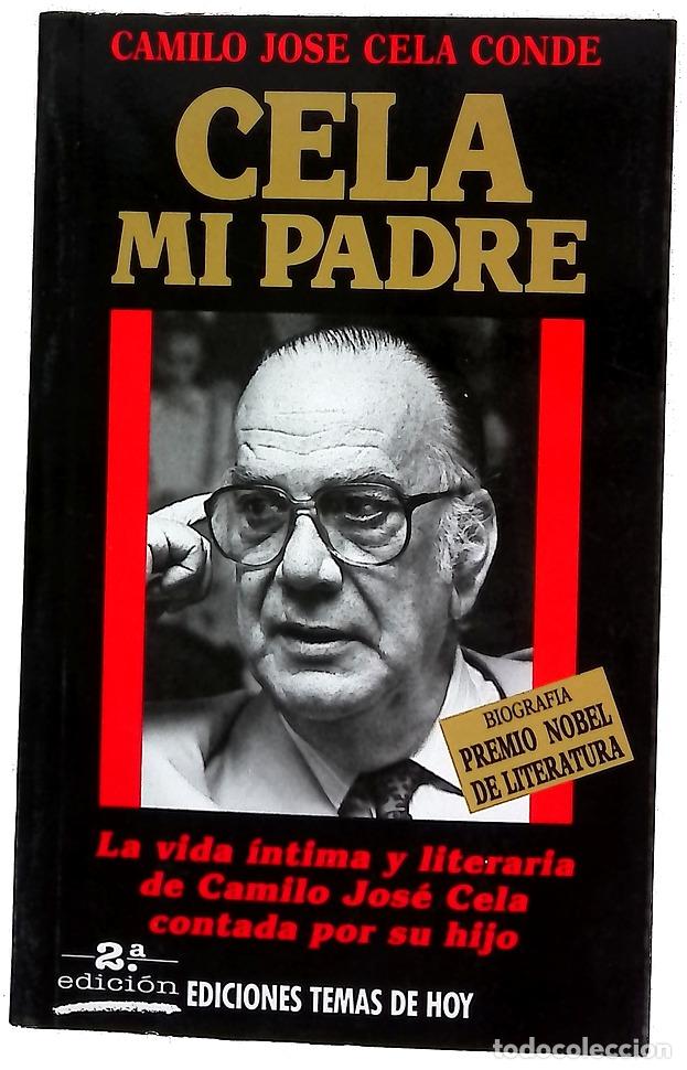 Libros: Cela, mi padre - Cela Conde, Camilo Jos&eacute; - Foto 1
