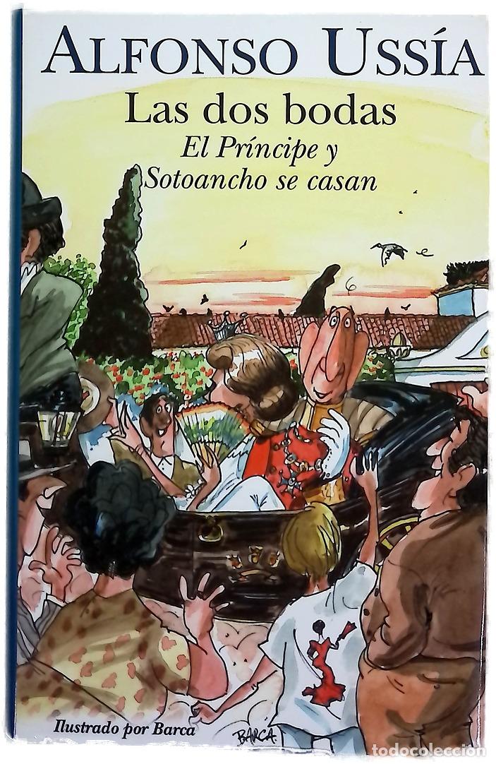 Libros: Las dos bodas el Pr&iacute;ncipe y Sotoancho se casan