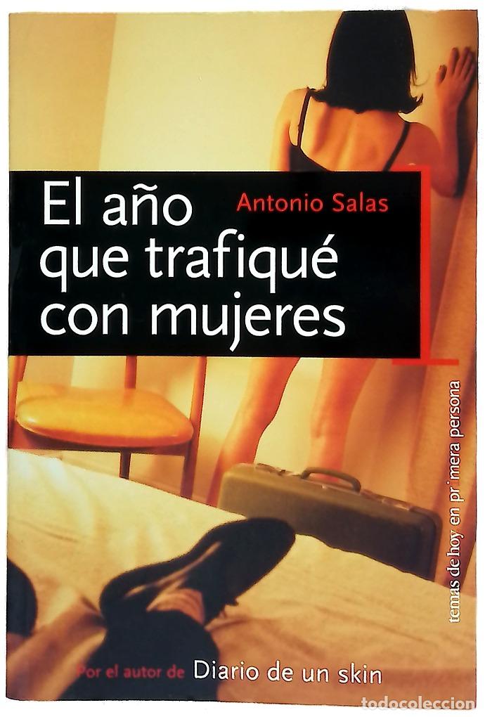 Libros: El a&ntilde;o que trafiqu&eacute; con mujeres