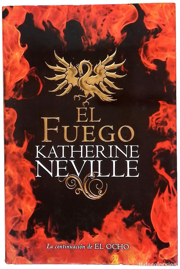 Libros: El fuego - Neville, Katherine