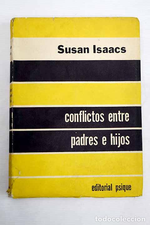Libros: Conflictos entre padres e hijos.- Isaacs, Susan