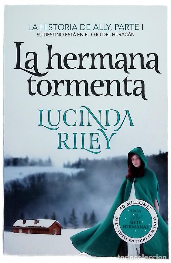 Libros: La hermana tormenta - Riley, Lucinda; Fern&aacute;ndez de Villavicencio, Matuca