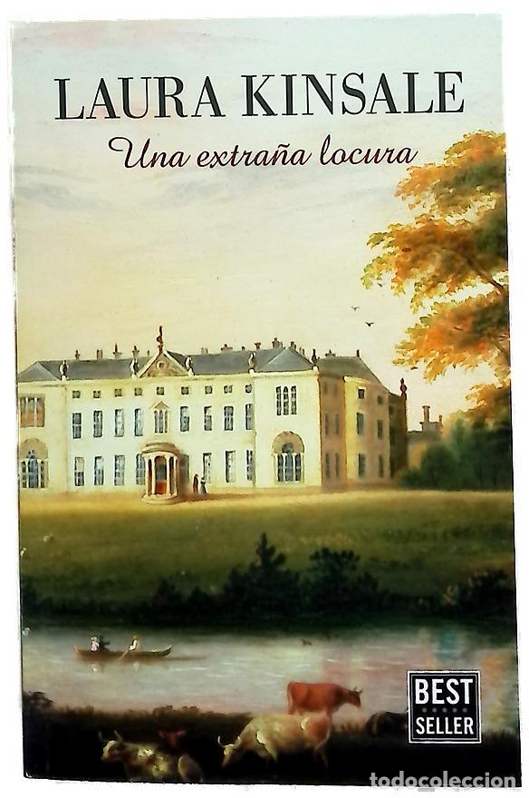 B&uuml;cher: Una extra&ntilde;a locura - Kinsale, Laura; Pe&ntilde;a Minguell, Pilar de la