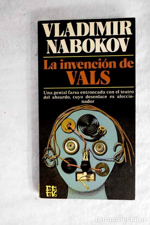 books: La invenci&oacute;n del Vals.- Nabokov, Vladimir