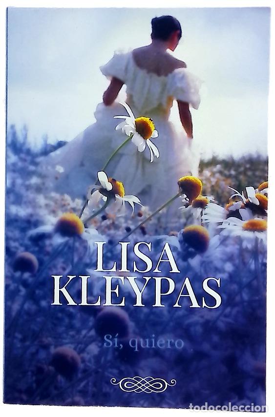 Libros: Si, quiero - Kleypas, Lisa; Reyes Camps, Francesc - Foto 1