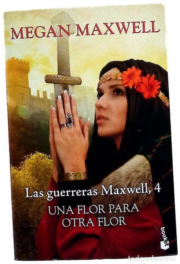 Libri di seconda mano: Una flor para otra flor - Maxwell, Megan