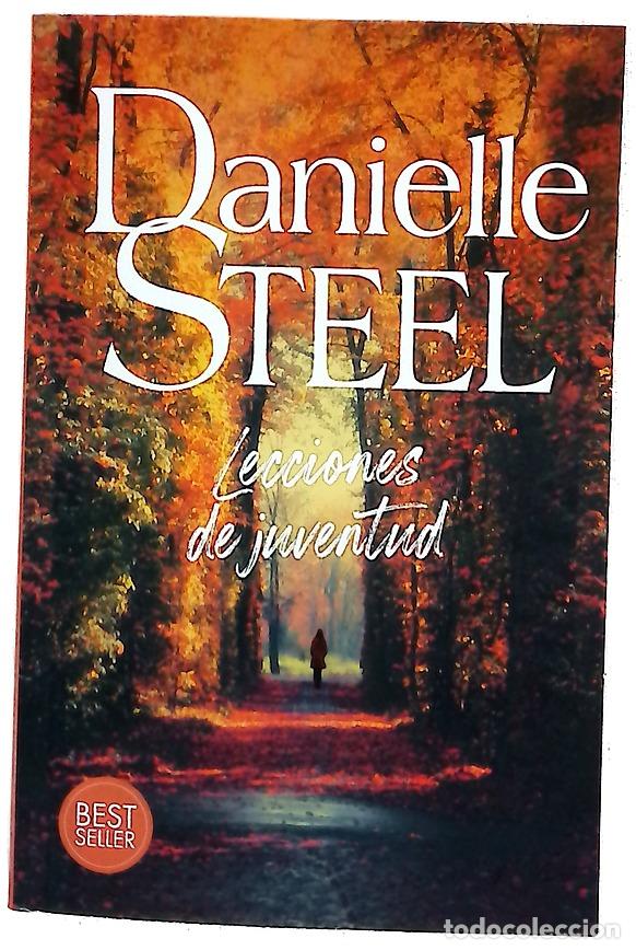 Libros: Lecciones de juventud - Steel, Danielle; Serra, Jos&eacute;