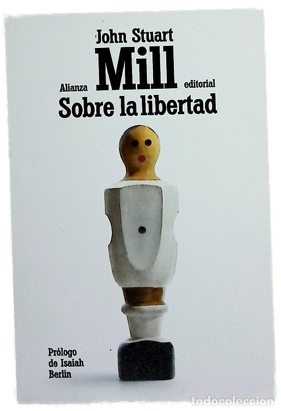 Libros: Sobre la libertad - Mill, John Stuart; Azc&aacute;rate, Pablo de - Foto 1