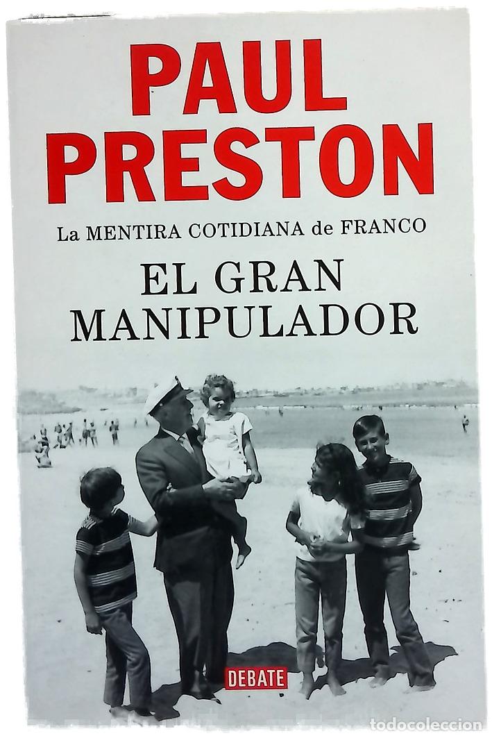 Libros: El gran manipulador : la mentira cotidiana de Franco