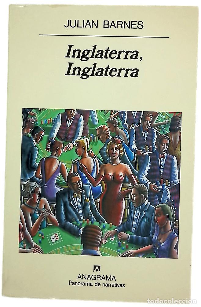 Libros: Inglaterra, Inglaterra - Barnes, Julian - Foto 1