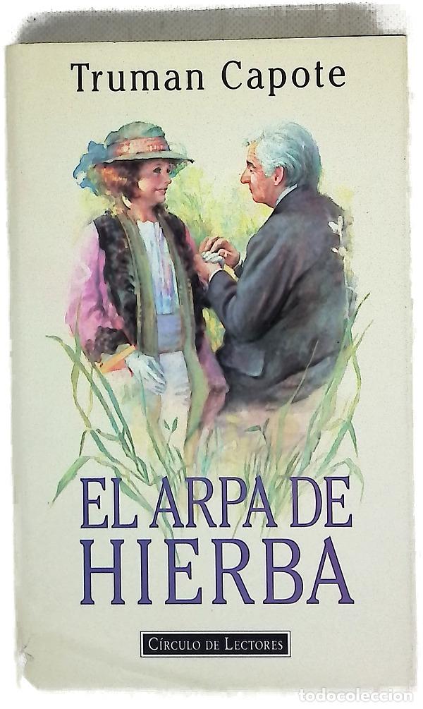 Libros: El arpa de hierba - Capote, Truman