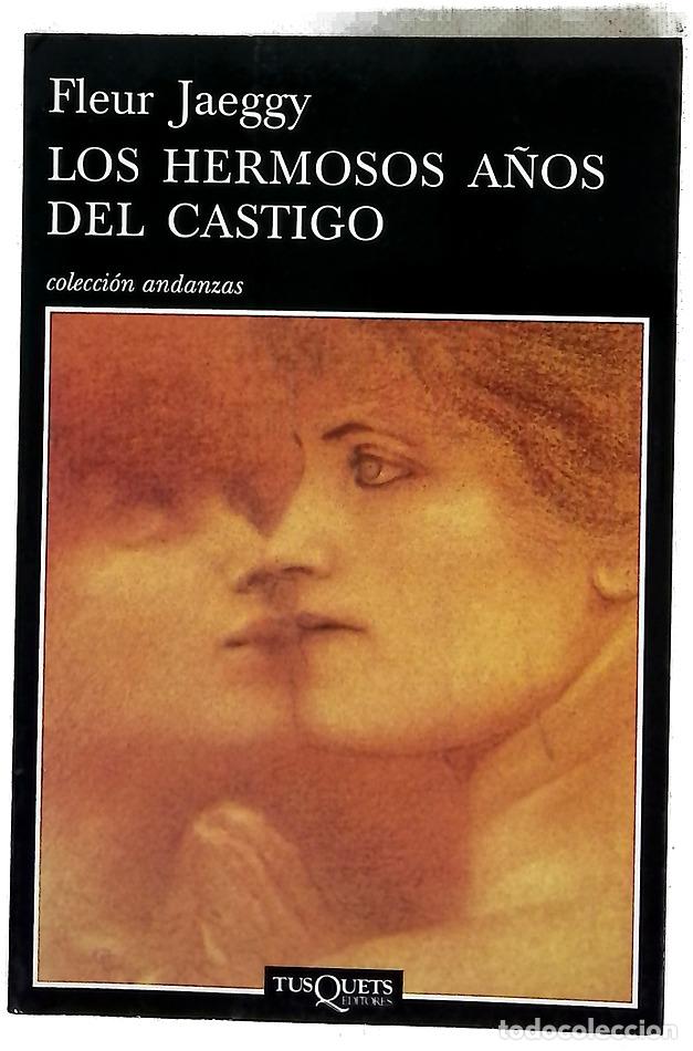 Libros: Los hermosos a&ntilde;os del castigo