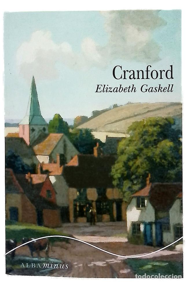 Libros: Cranford - Gaskell, Elizabeth; Faidella Mart&iacute;, Mar&iacute;a