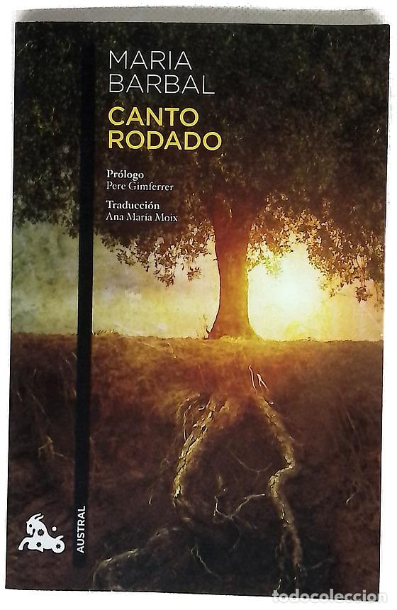 Libros: Canto rodado - Barbal, Maria; Moix, Ana Mar&iacute;a