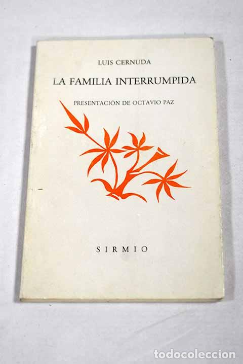 Libros: La familia interrumpida.- Cernuda, Luis - Foto 1
