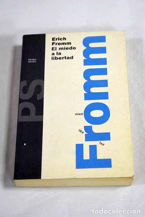 books: El miedo a la libertad.- Fromm, Erich