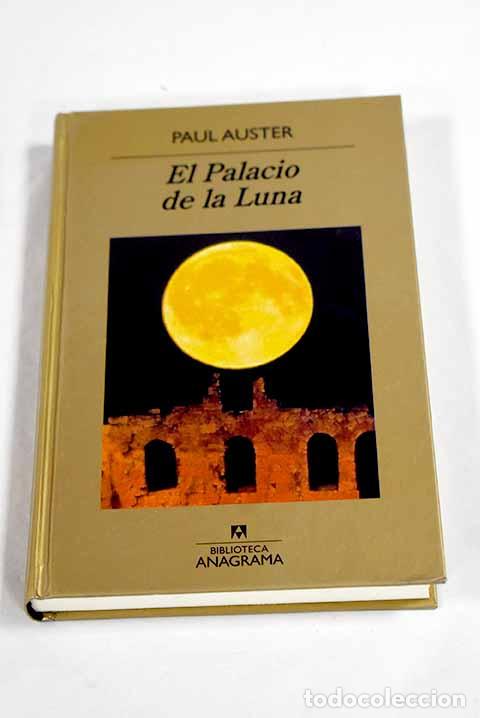 books: El palacio de la luna.- Auster, Paul