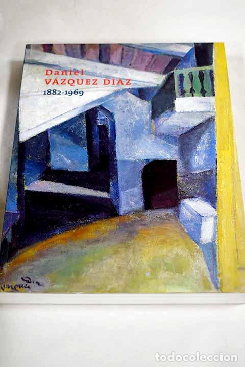 Livros em segunda m&atilde;o: Daniel V&aacute;zquez D&iacute;az: 1882-1969.- V&aacute;zquez D&iacute;az, Daniel