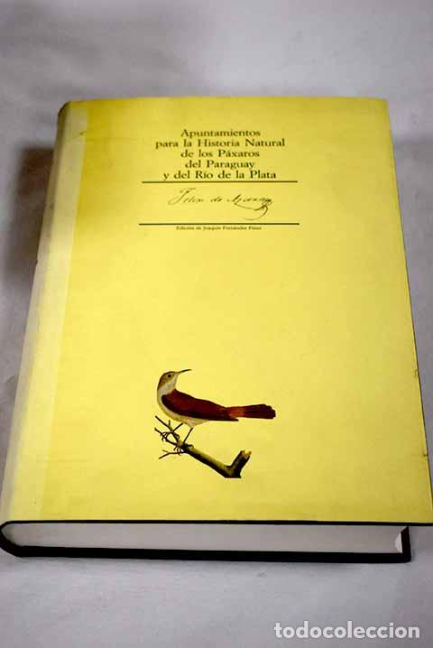 B&uuml;cher: Apuntamientos para la historia natural de los p&aacute;xaros del Paraguay y de R&iacute;o de la Plata
