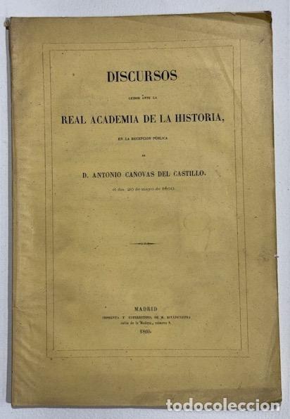 Livros em segunda m&atilde;o: DISCURSOS LEIDOS ANTE LA REAL ACADEMIA DE LA HISTORIA EN LA RECEPCI&Oacute;N PUBLICA DE ... - CANOVAS DEL C