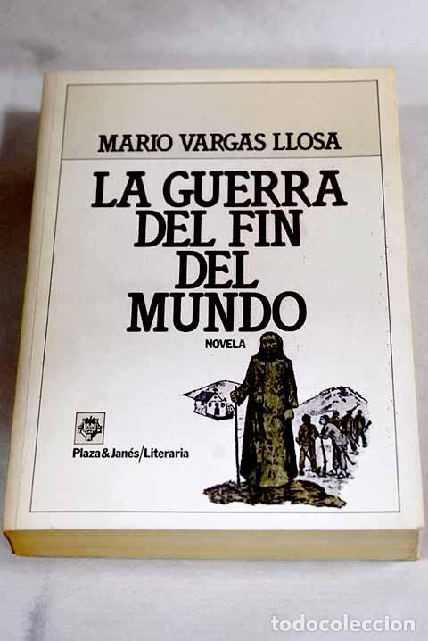 B&uuml;cher: La guerra del fin del mundo.- Vargas Llosa, Mario