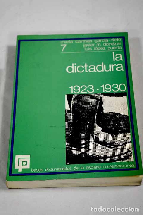 Libros: La Dictadura, 1923-1930 - Foto 1