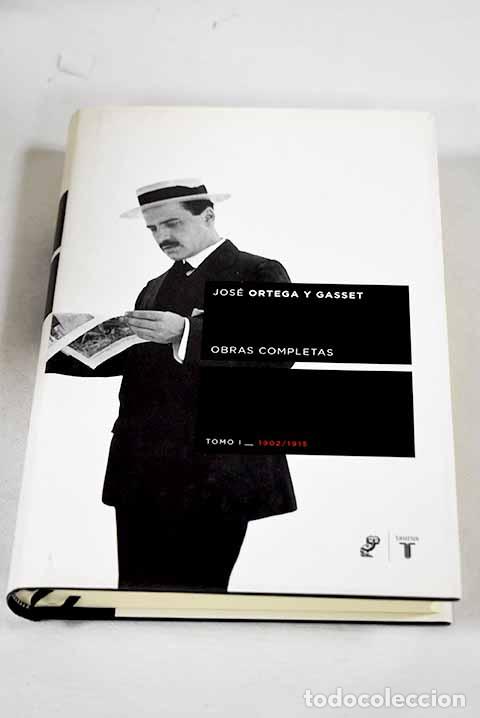 Libros: Obras completas, tomo I.- Ortega y Gasset, Jos&eacute;